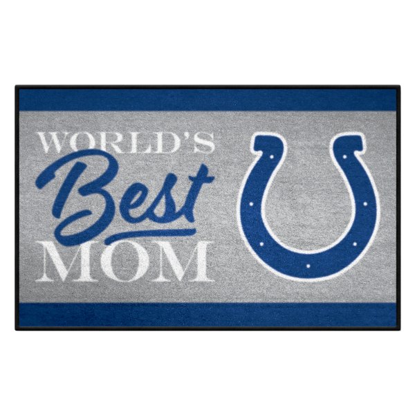 FanMats® - "World's Best Mom" Indianapolis Colts 19" x 30" Nylon Face Starter Mat