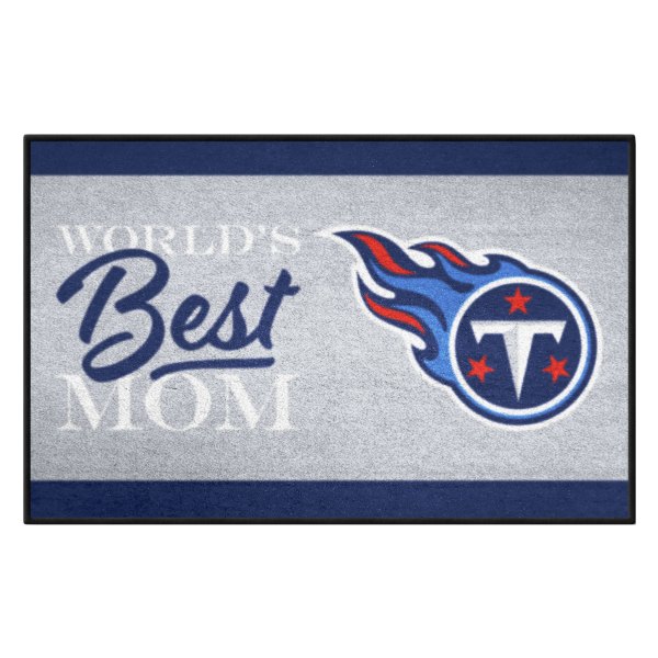 FanMats® - "World's Best Mom" Tennessee Titans 19" x 30" Nylon Face Starter Mat