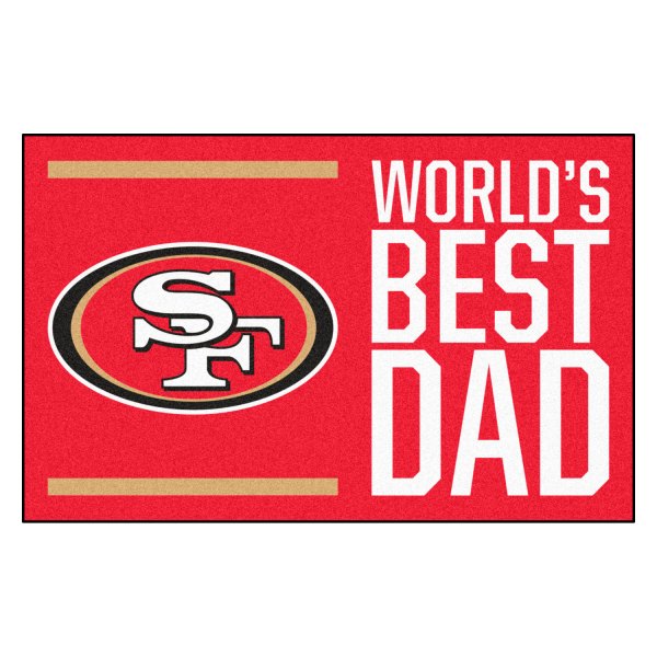 FanMats® - "World's Best Dad" San Francisco 49ers 19" x 30" Nylon Face Starter Mat
